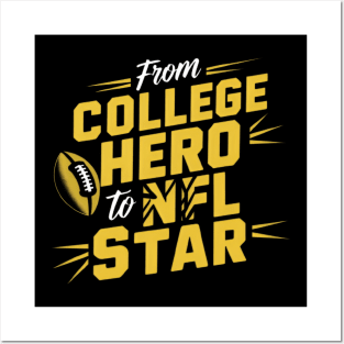 From College Hero to Star - draft day Posters and Art